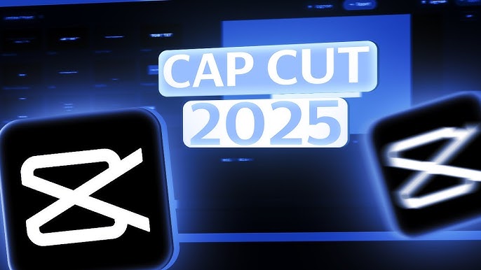 capcut 2025